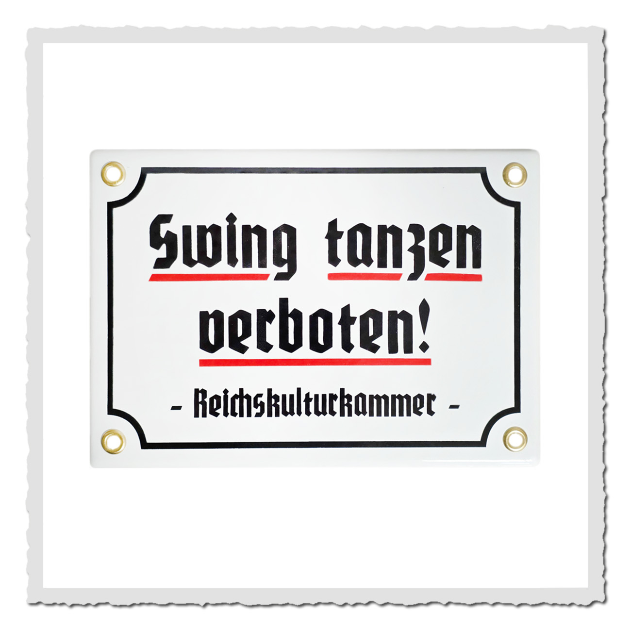 Emailleschild „Swing tanzen verboten – Reichskulturkammer“ ca. 17×12 cm